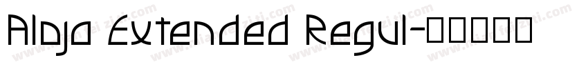 Aloja Extended Regul字体转换